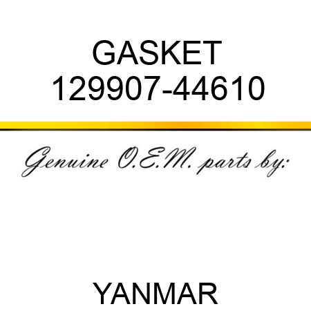 GASKET 129907-44610