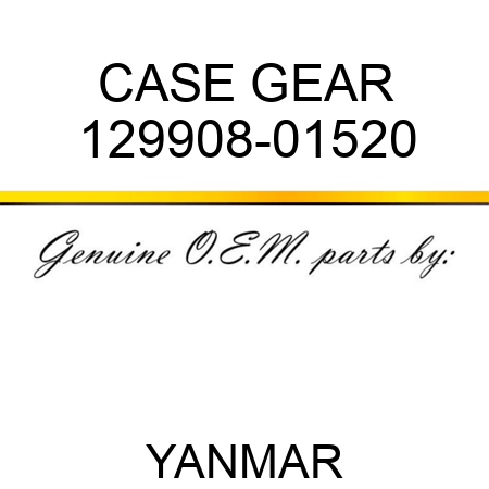 CASE, GEAR 129908-01520