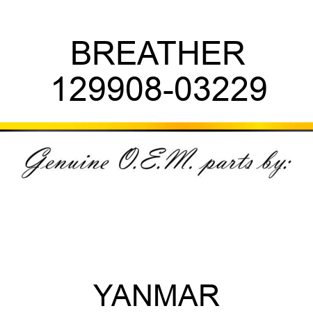 BREATHER 129908-03229