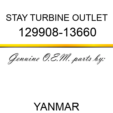 STAY, TURBINE OUTLET 129908-13660