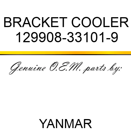 BRACKET, COOLER 129908-33101-9