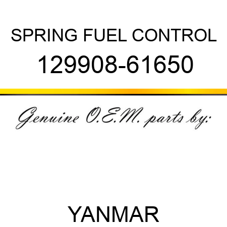 SPRING, FUEL CONTROL 129908-61650