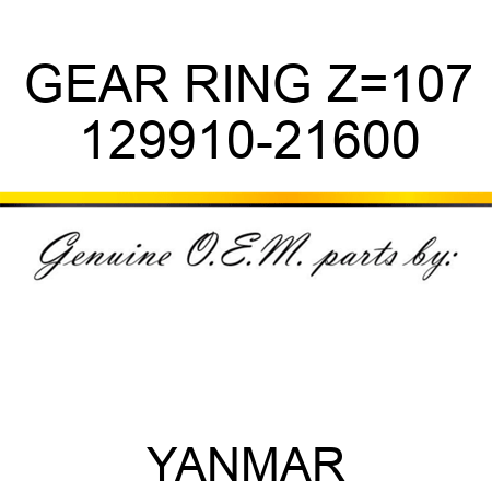 GEAR, RING Z=107 129910-21600