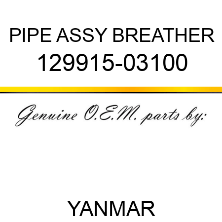 PIPE ASSY, BREATHER 129915-03100