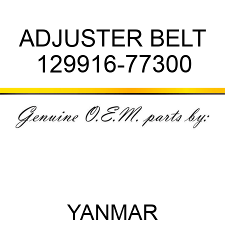 ADJUSTER, BELT 129916-77300