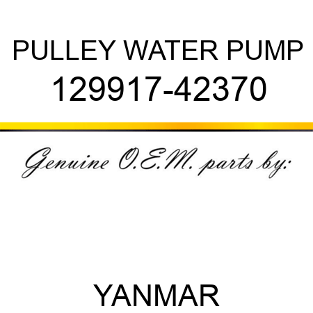 PULLEY, WATER PUMP 129917-42370