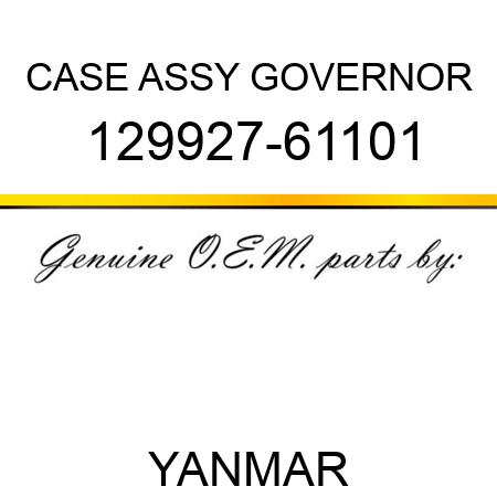 CASE ASSY, GOVERNOR 129927-61101