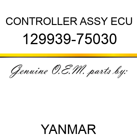 CONTROLLER ASSY, ECU 129939-75030