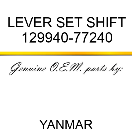 LEVER SET, SHIFT 129940-77240