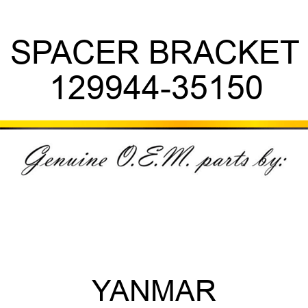 SPACER, BRACKET 129944-35150