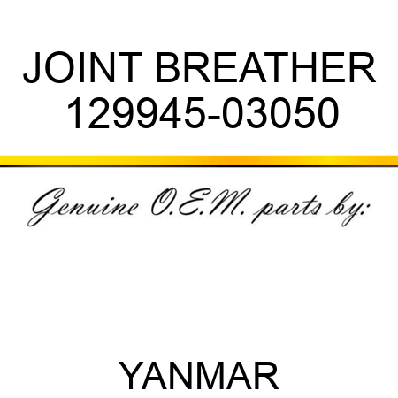 JOINT, BREATHER 129945-03050