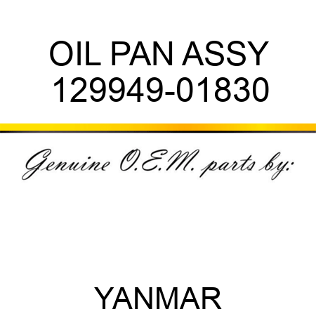 OIL PAN ASSY 129949-01830