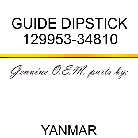GUIDE, DIPSTICK 129953-34810