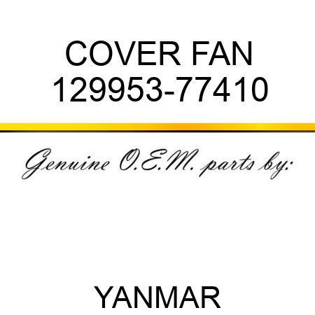 COVER, FAN 129953-77410