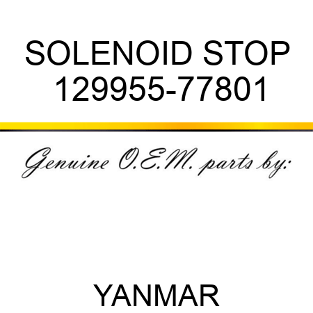 SOLENOID, STOP 129955-77801