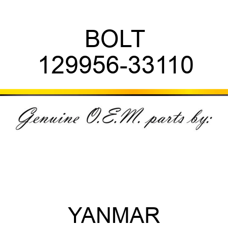 BOLT 129956-33110
