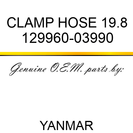 CLAMP, HOSE 19.8 129960-03990