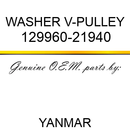 WASHER, V-PULLEY 129960-21940