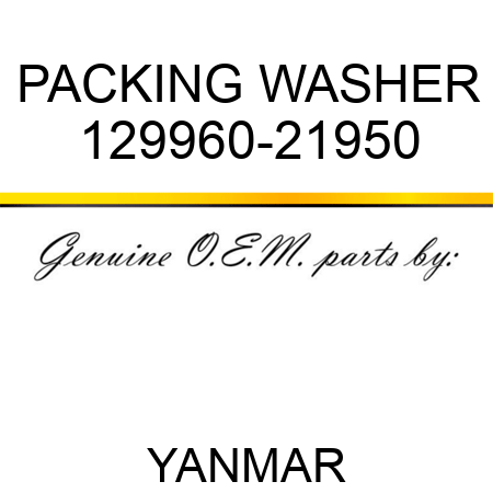 PACKING, WASHER 129960-21950