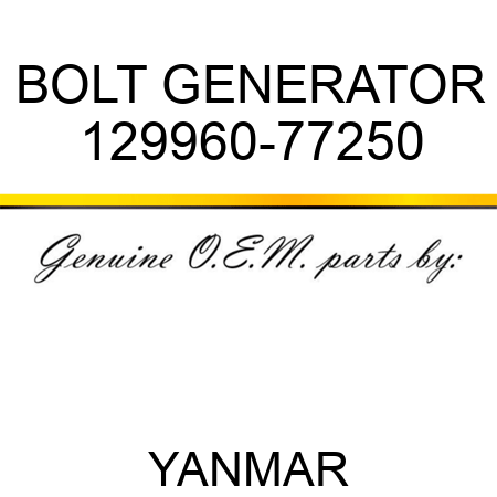 BOLT, GENERATOR 129960-77250