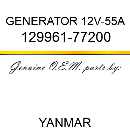 GENERATOR, 12V-55A 129961-77200
