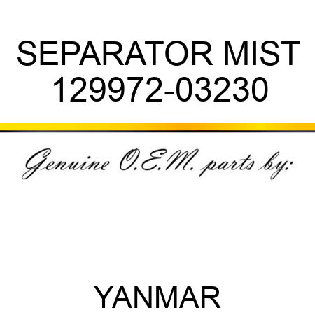 SEPARATOR, MIST 129972-03230