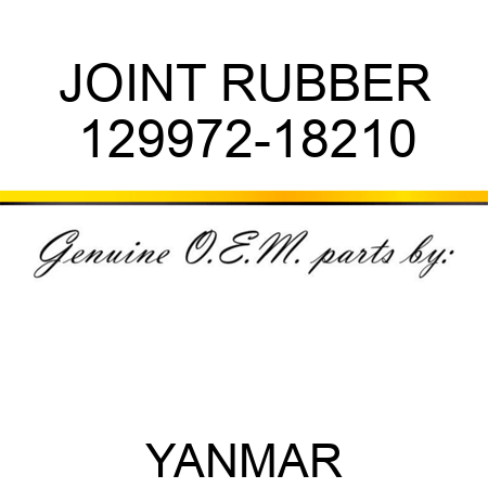 JOINT, RUBBER 129972-18210
