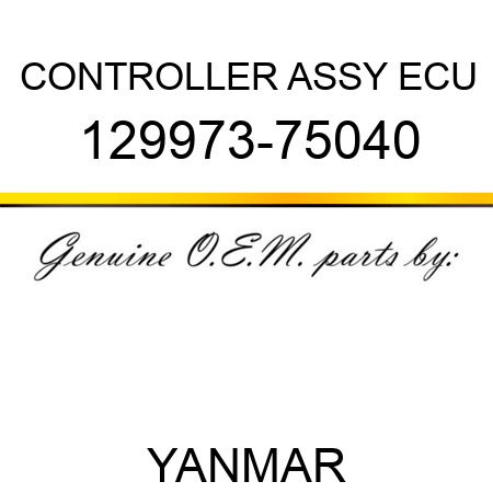 CONTROLLER ASSY, ECU 129973-75040