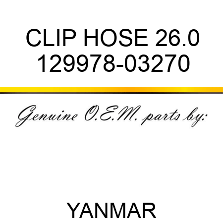 CLIP, HOSE 26.0 129978-03270
