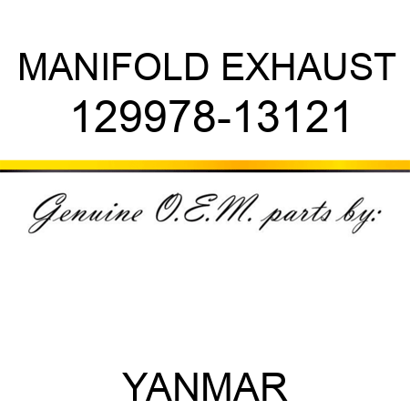 MANIFOLD, EXHAUST 129978-13121