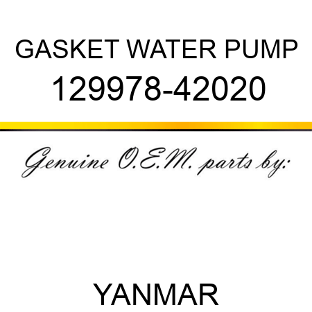 GASKET, WATER PUMP 129978-42020