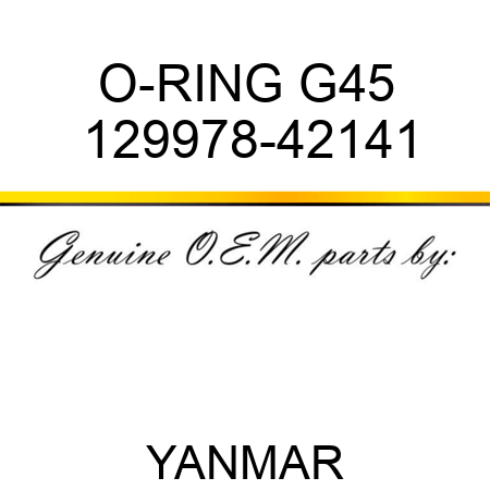 O-RING, G45 129978-42141
