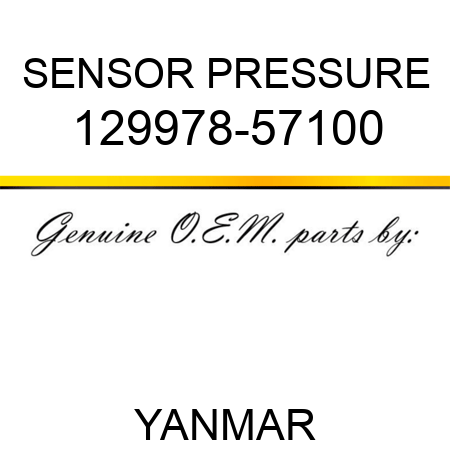 SENSOR, PRESSURE 129978-57100