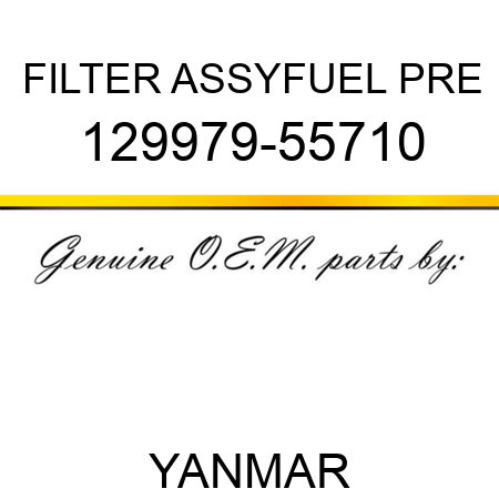 FILTER ASSY,FUEL PRE 129979-55710
