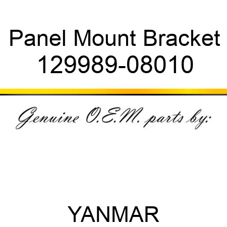 Panel Mount Bracket 129989-08010