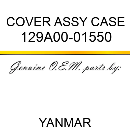 COVER ASSY, CASE 129A00-01550