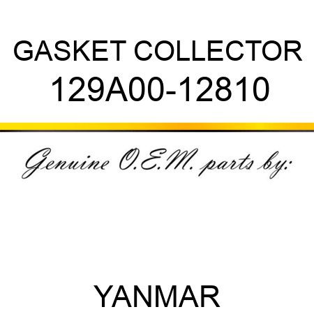 GASKET, COLLECTOR 129A00-12810