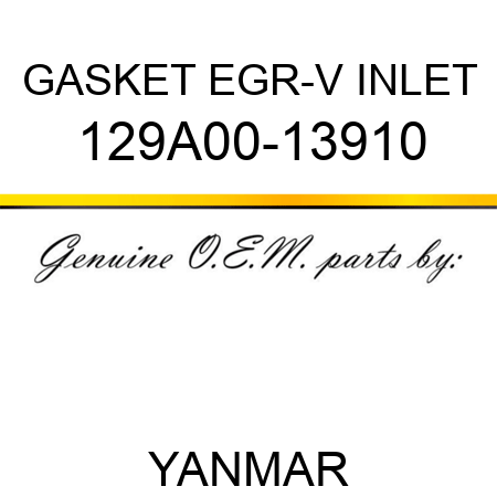 GASKET, EGR-V INLET 129A00-13910