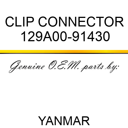 CLIP, CONNECTOR 129A00-91430