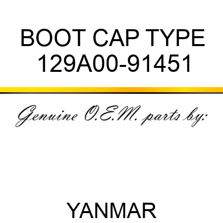 BOOT, CAP TYPE 129A00-91451