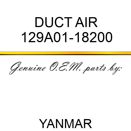 DUCT, AIR 129A01-18200