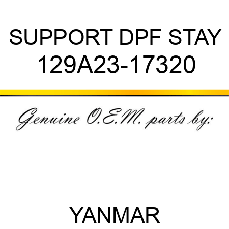 SUPPORT, DPF STAY 129A23-17320
