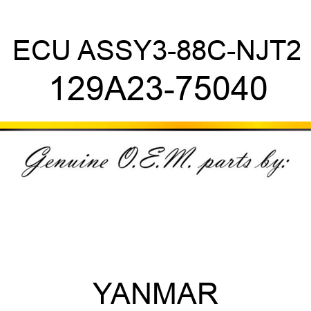 ECU ASSY,3-88C-NJT2 129A23-75040