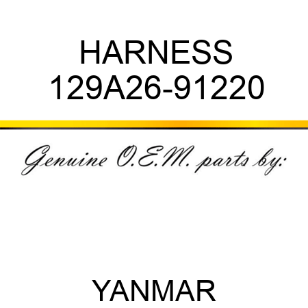 HARNESS 129A26-91220