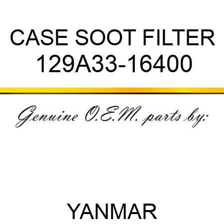 CASE, SOOT FILTER 129A33-16400