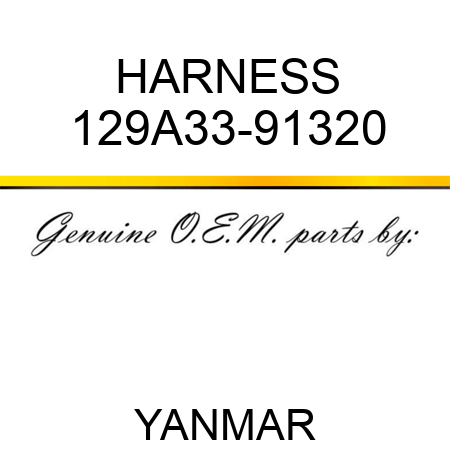 HARNESS 129A33-91320