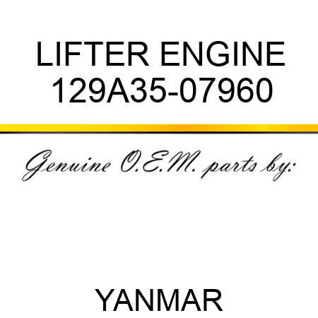 LIFTER, ENGINE 129A35-07960