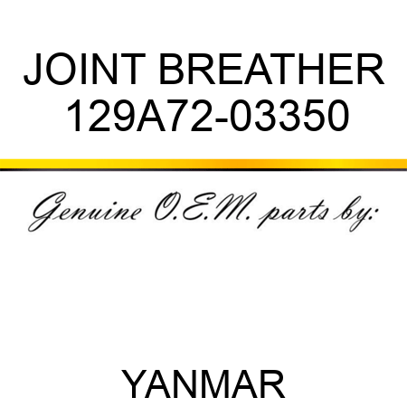 JOINT, BREATHER 129A72-03350