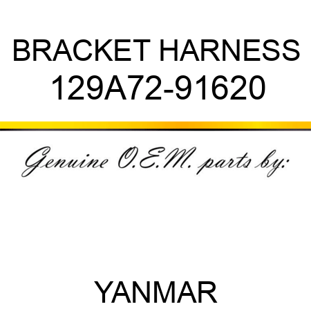 BRACKET, HARNESS 129A72-91620