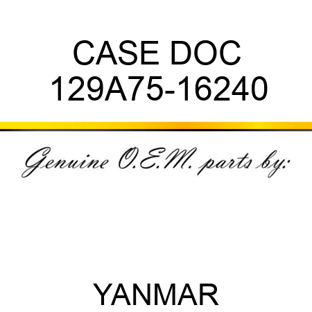CASE, DOC 129A75-16240